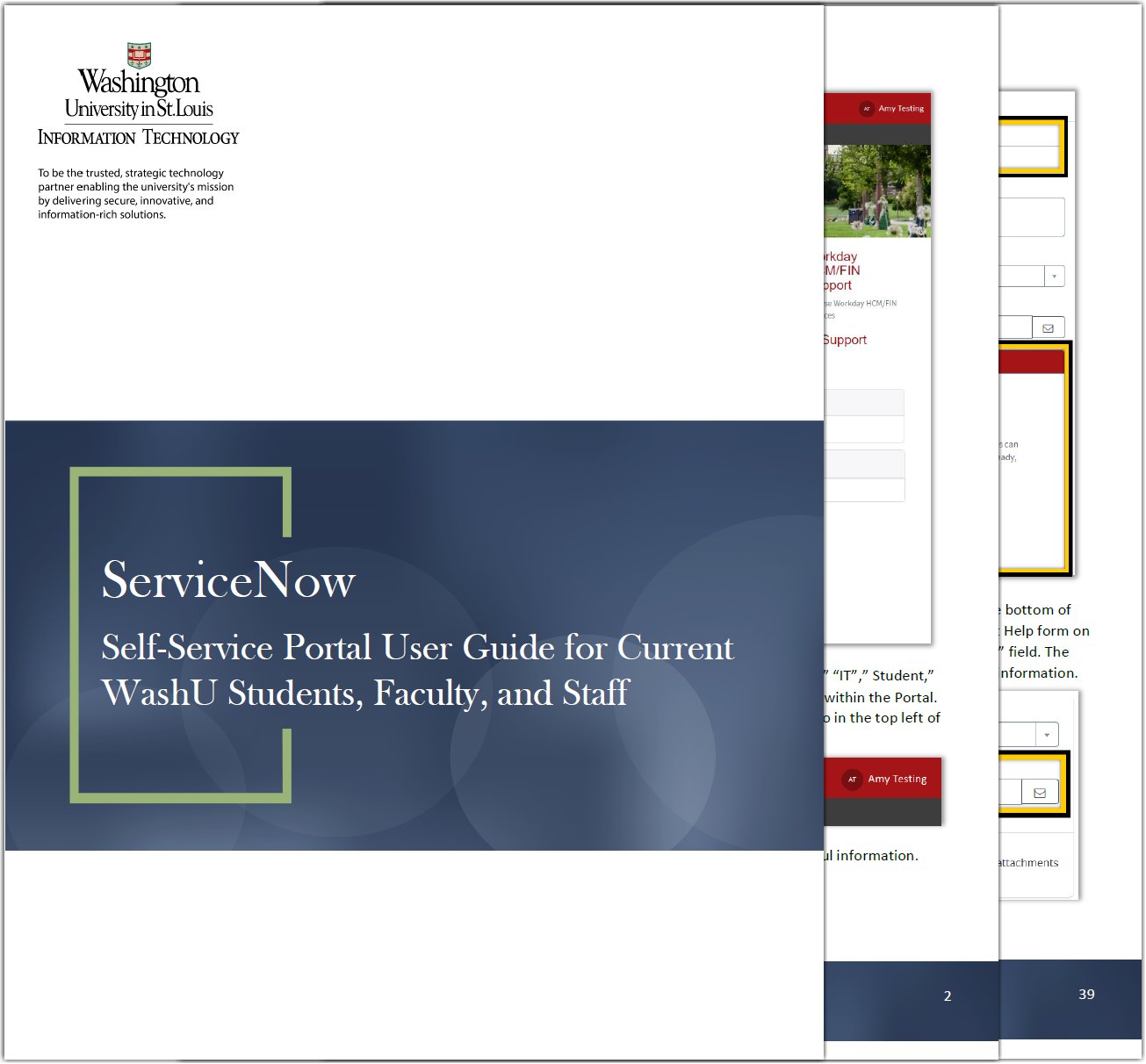 A screenshot of the title page of the ServiceNow Self-Service Portal User Guide for Current WashU Students, Faculty, and Staff. There are also two additional pages from the guide that are stacked behind the title page.