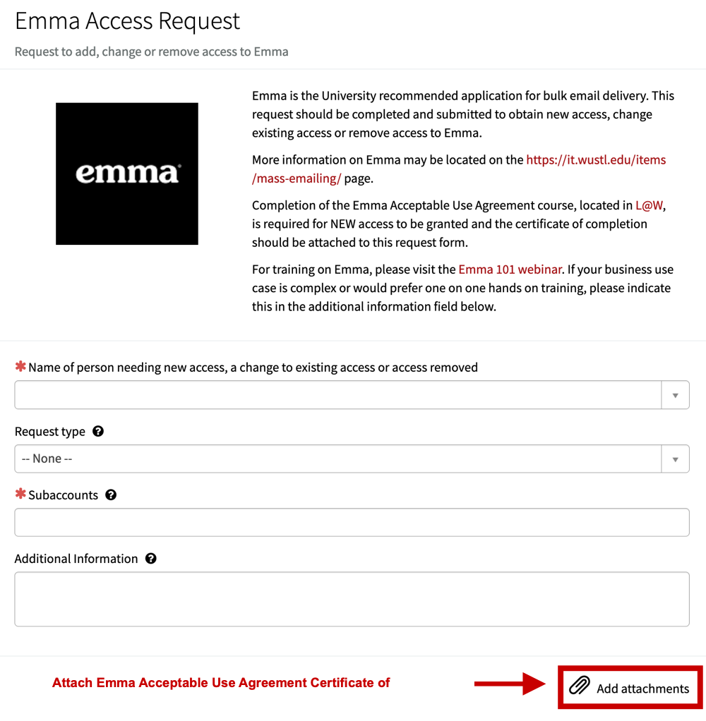 Be sure to select Add Attachments and upload your Emma Acceptable Use Agreement Learn at Work certificate of completion.